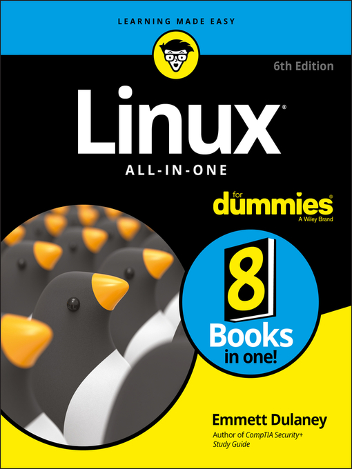 Title details for Linux All-in-One For Dummies by Emmett Dulaney - Available